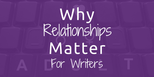 Why Relationships Matter as a Sex Blogger and Writer