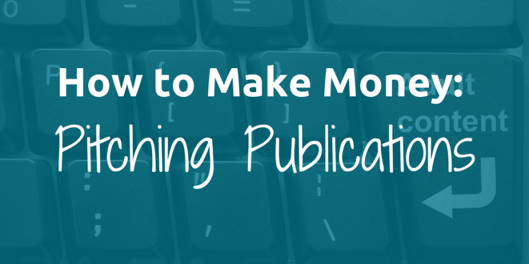banner for post about how to make money pitching publications