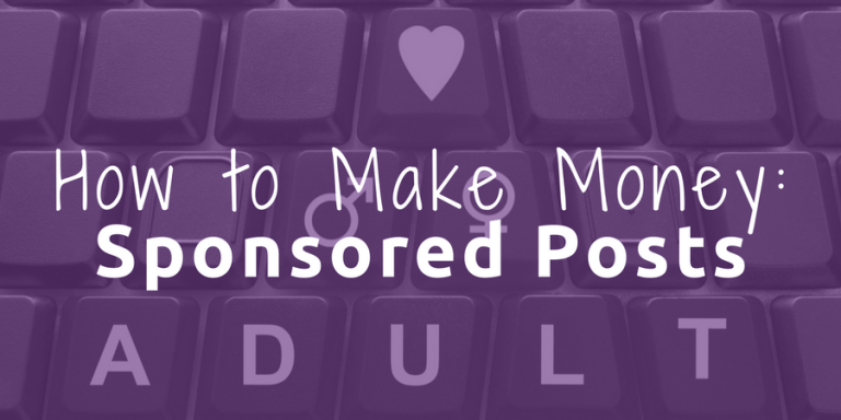 adult writers make money with sponsored posts