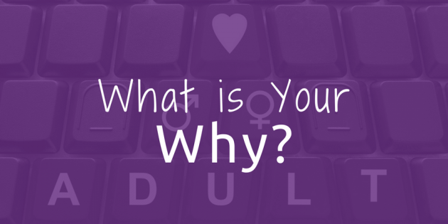 What is Your Why?