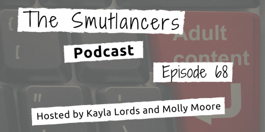 in episode 68 of the Smutlancers podcast, Molly and Kayla answer smutlancer questions