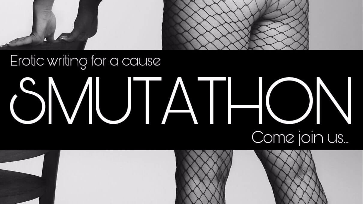 Smutathon: Using Our Smutlancing Powers for Good