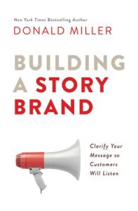 building a storybrand by donald miller book cover
